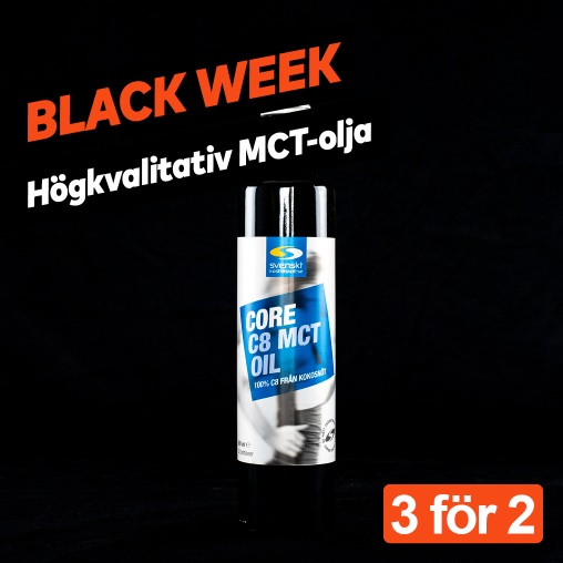 Black Week! Core C8 MCT 3 för 2